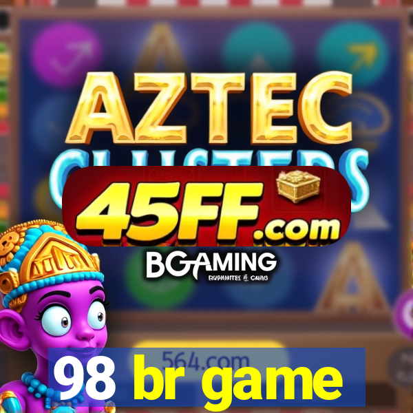98 br game